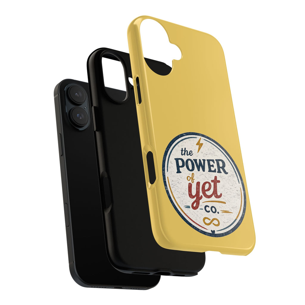 Phone Case — "The Power of Yet" Vintage Inspirational Protective Cover