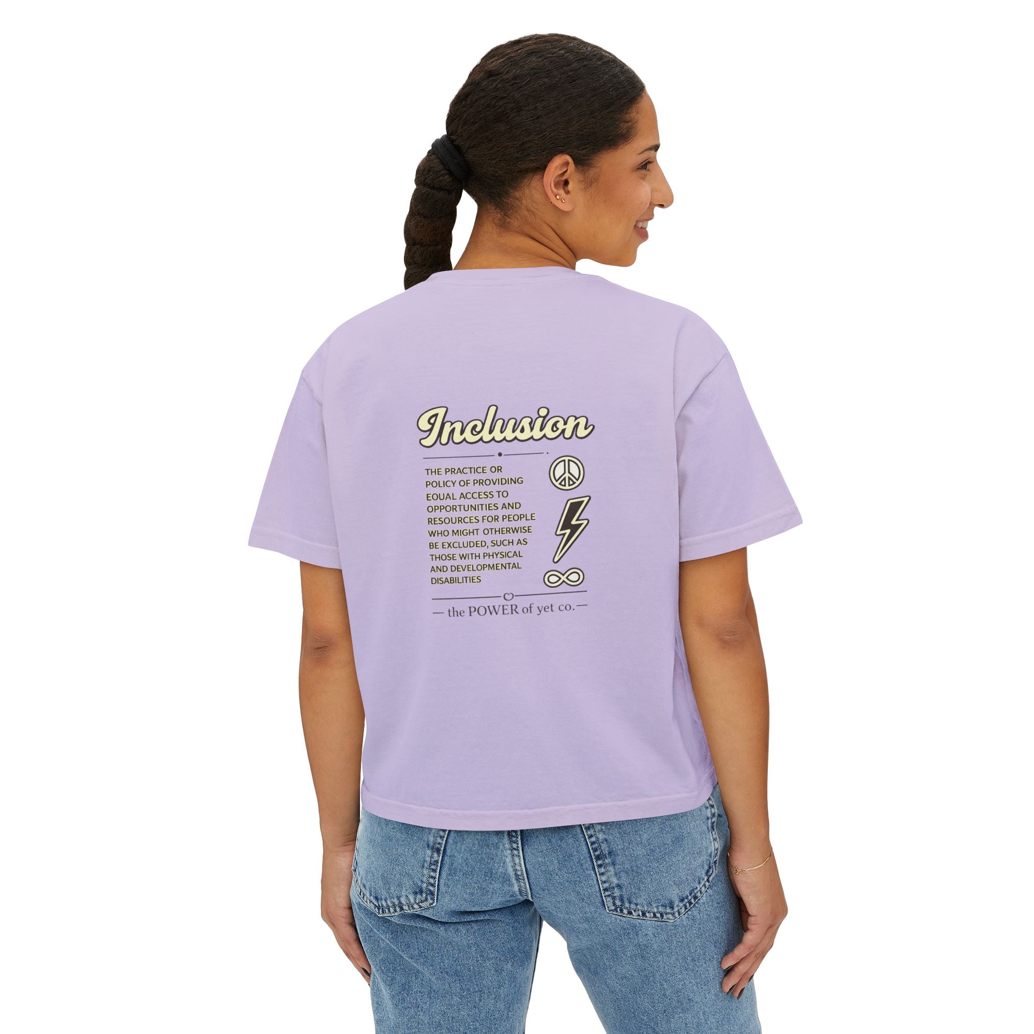 Inclusion Power Tee — Women's Boxy T-Shirt with 'The Power of Yet' Graphic