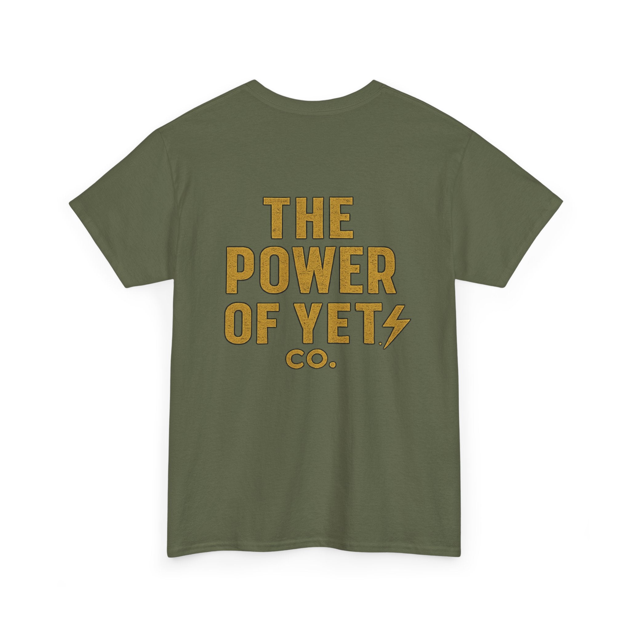 The Power of Yet Tee — Motivational Graphic T-Shirt