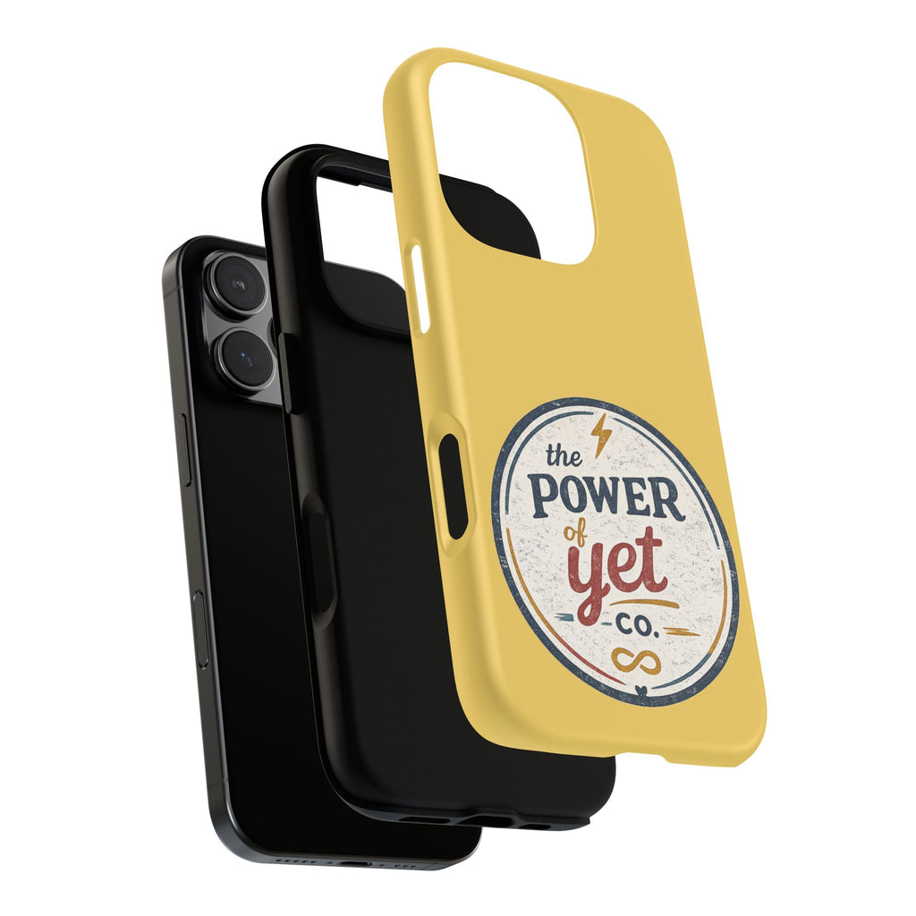 Phone Case — "The Power of Yet" Vintage Inspirational Protective Cover