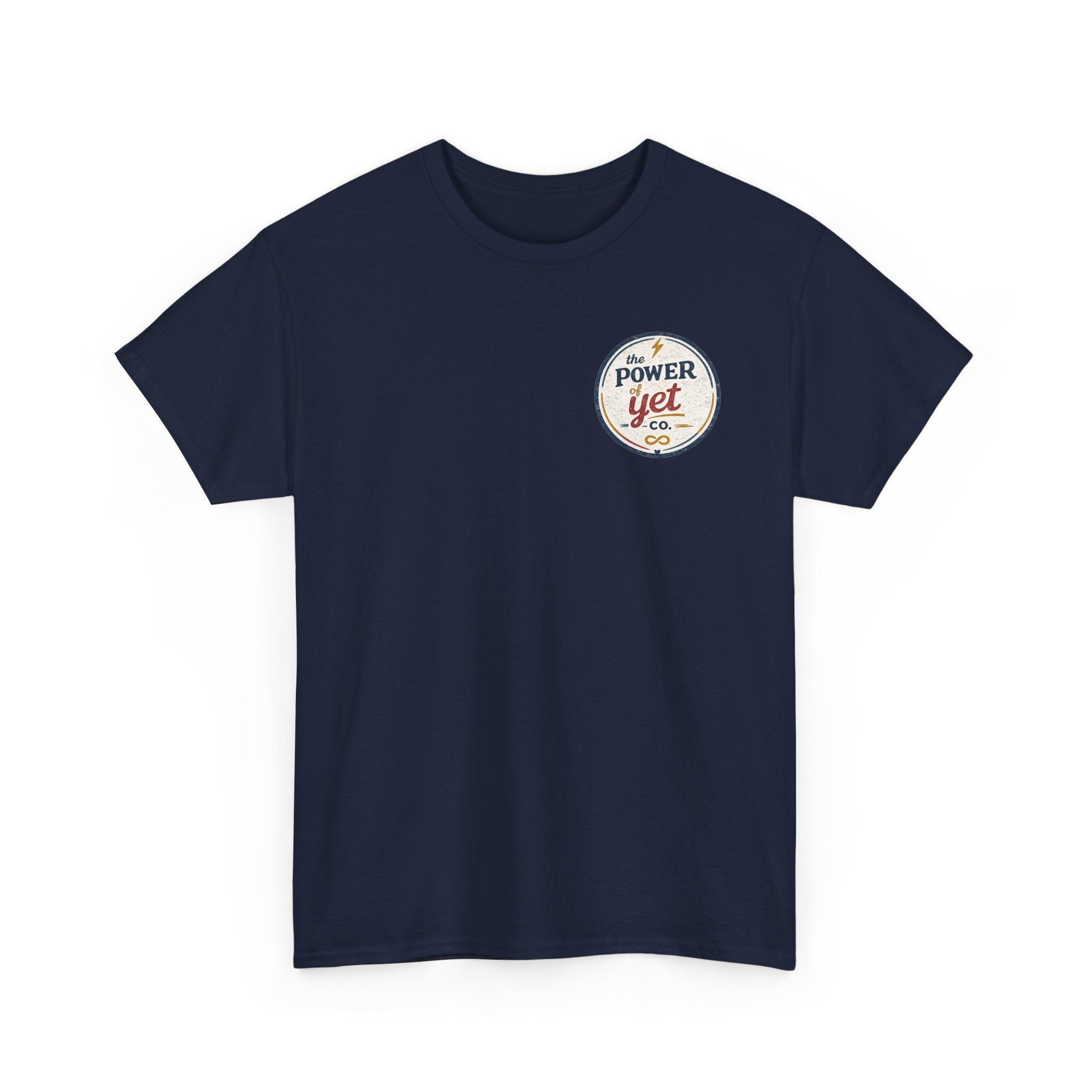 The Power of Yet Tee — Motivational Graphic T-Shirt