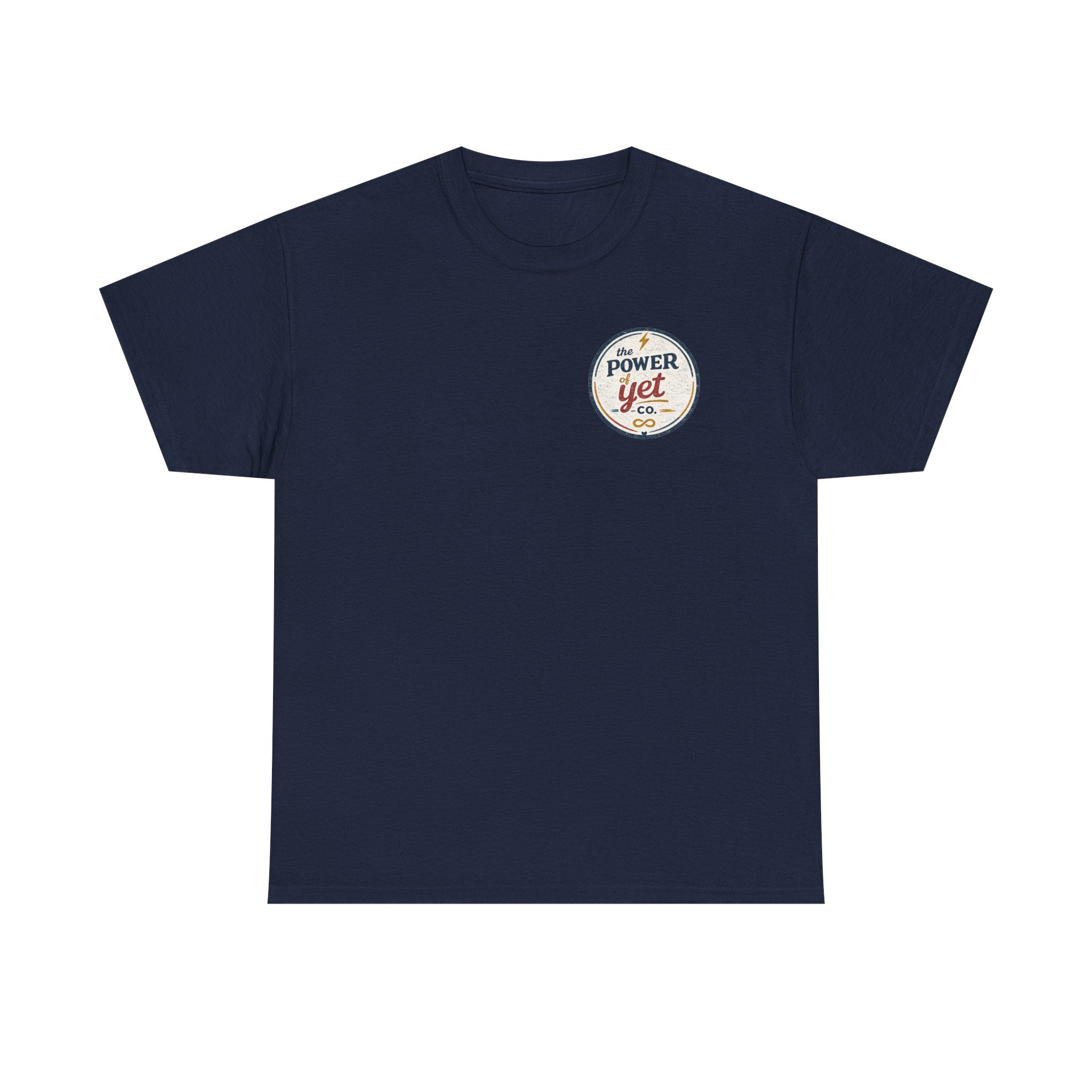 The Power of Yet Tee — Motivational Graphic T-Shirt