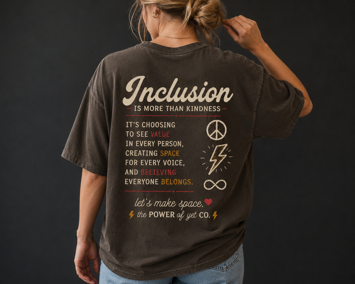 Inclusion Graphic T-Shirt — “Inclusion Is More Than Kindness” Statement Tee