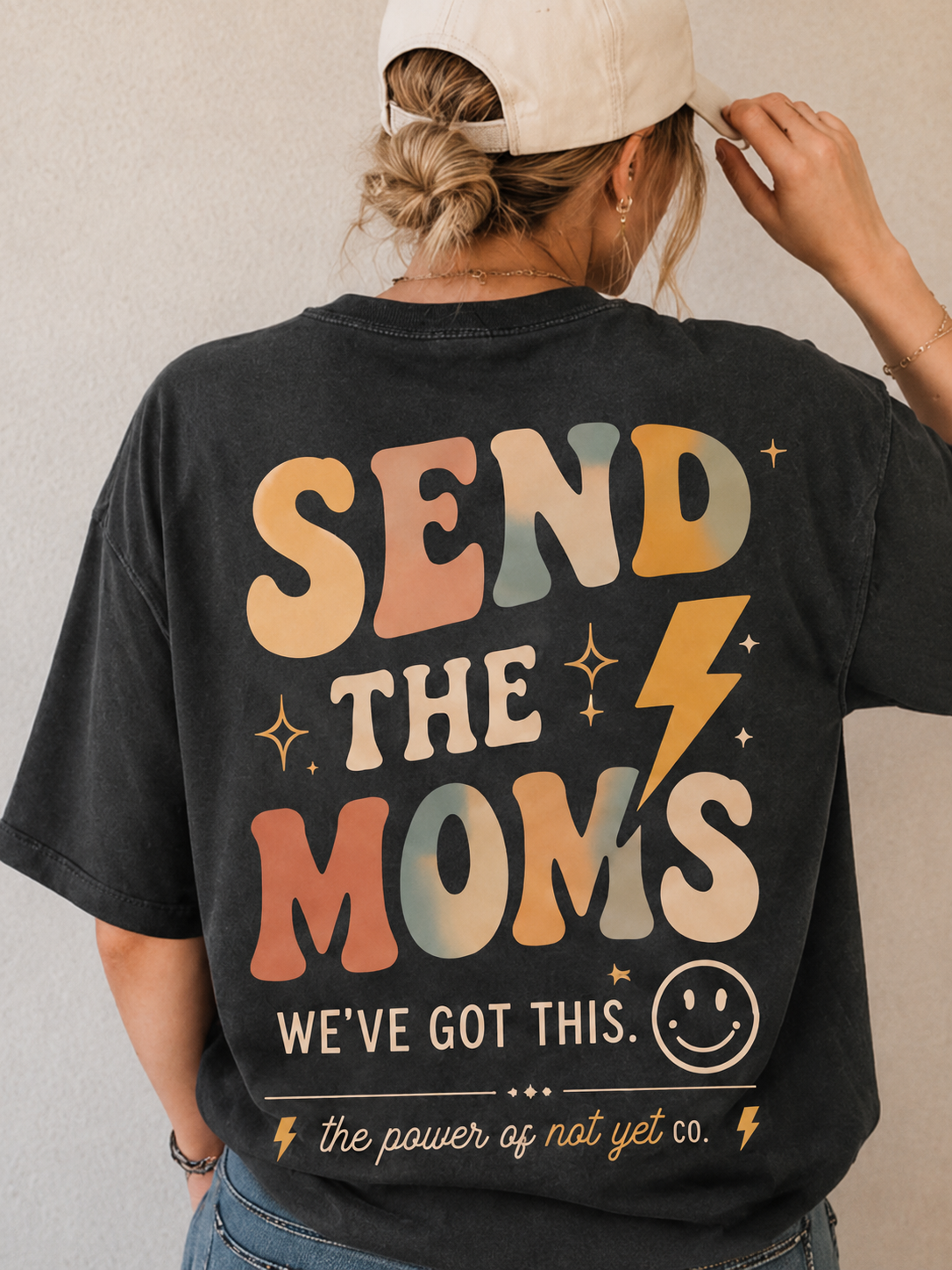 Send the Moms T‑Shirt — Funny Mom Support Graphic Tee ("Send the Moms, We’ve Got This")