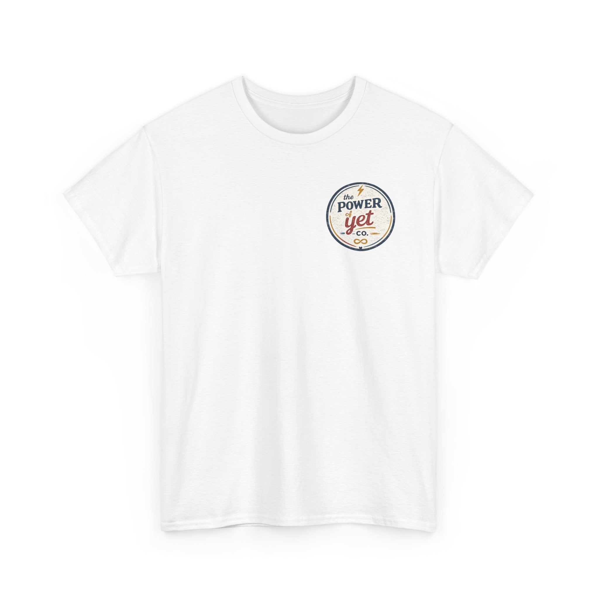 The Power of Yet Tee — Motivational Graphic T-Shirt