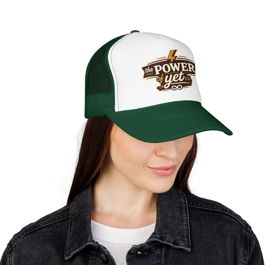 The Power of Yet Trucker Hat – Inspirational Mesh Foam Cap