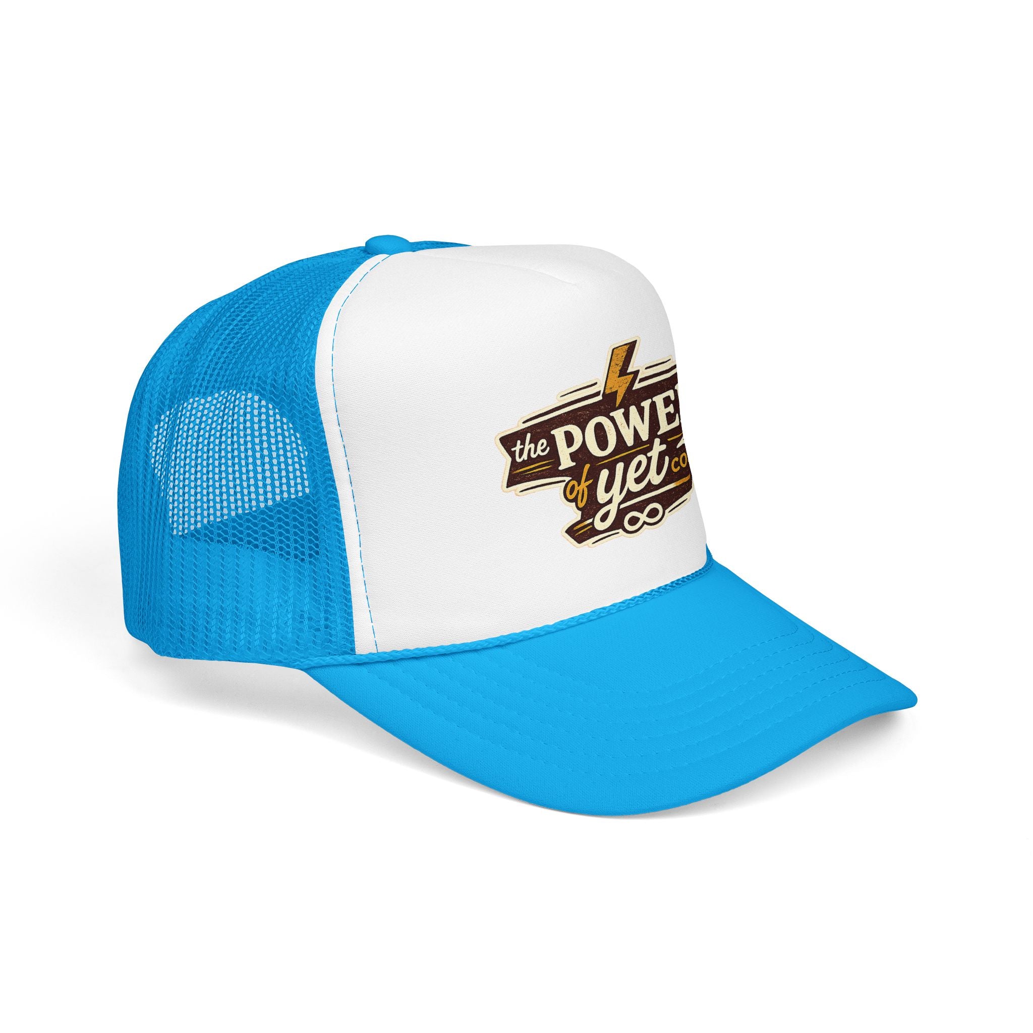 The Power of Yet Trucker Hat – Inspirational Mesh Foam Cap