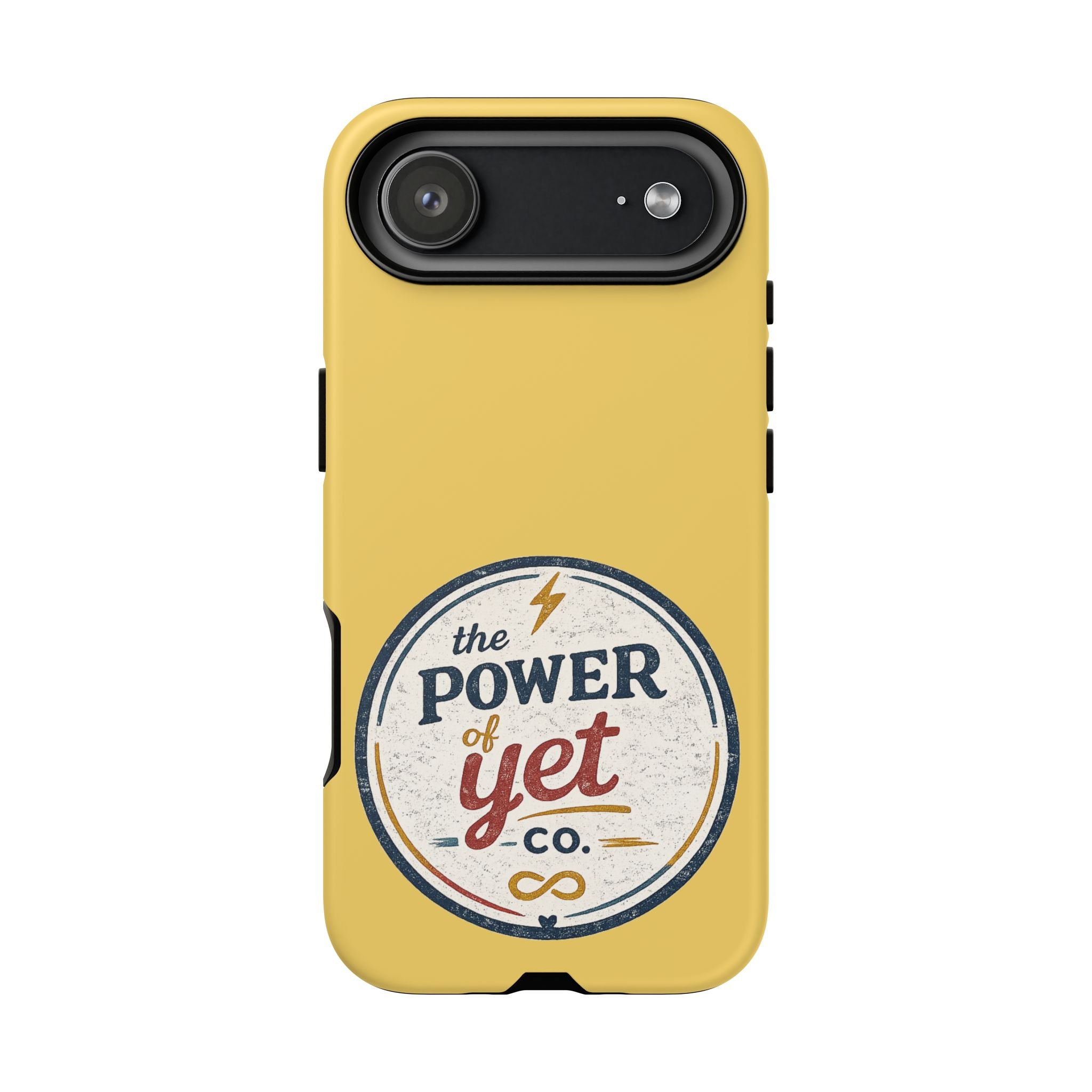 Phone Case — "The Power of Yet" Vintage Inspirational Protective Cover