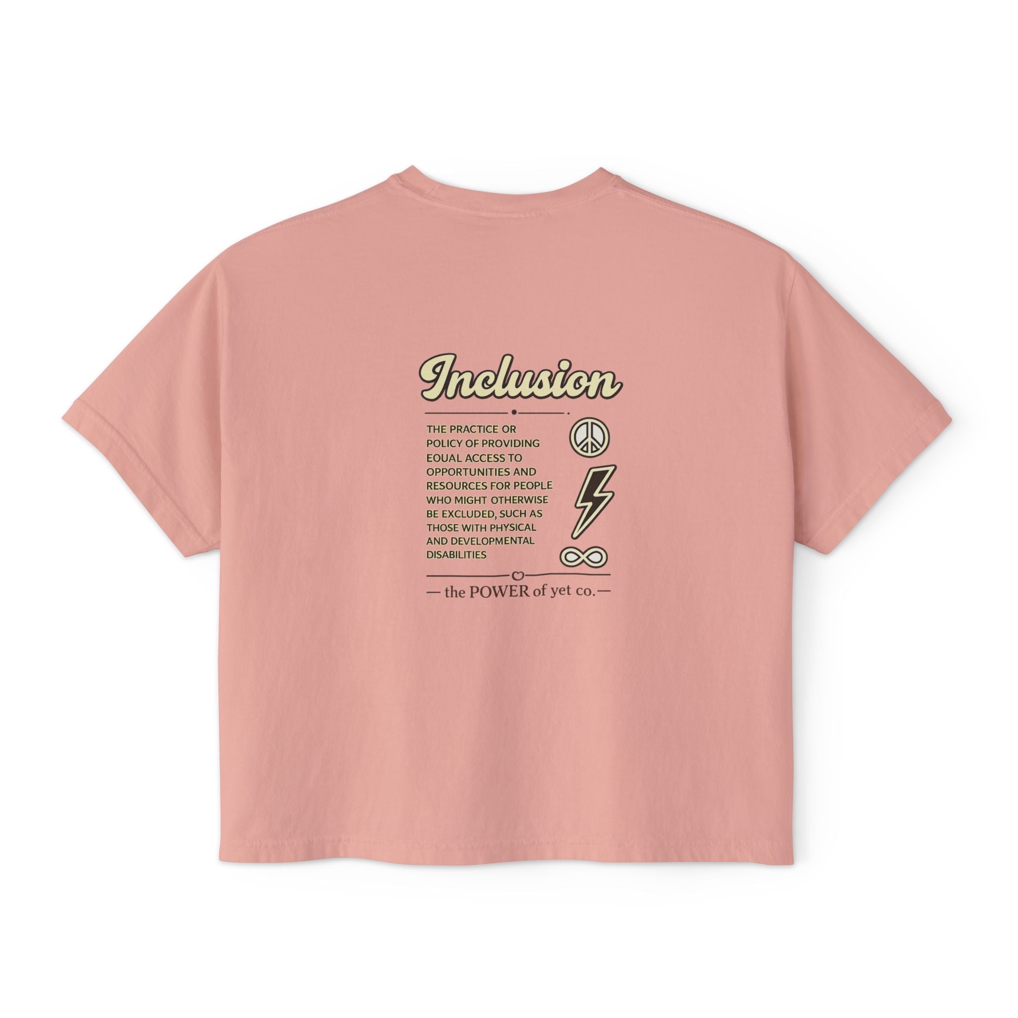 Inclusion Power Tee — Women's Boxy T-Shirt with 'The Power of Yet' Graphic