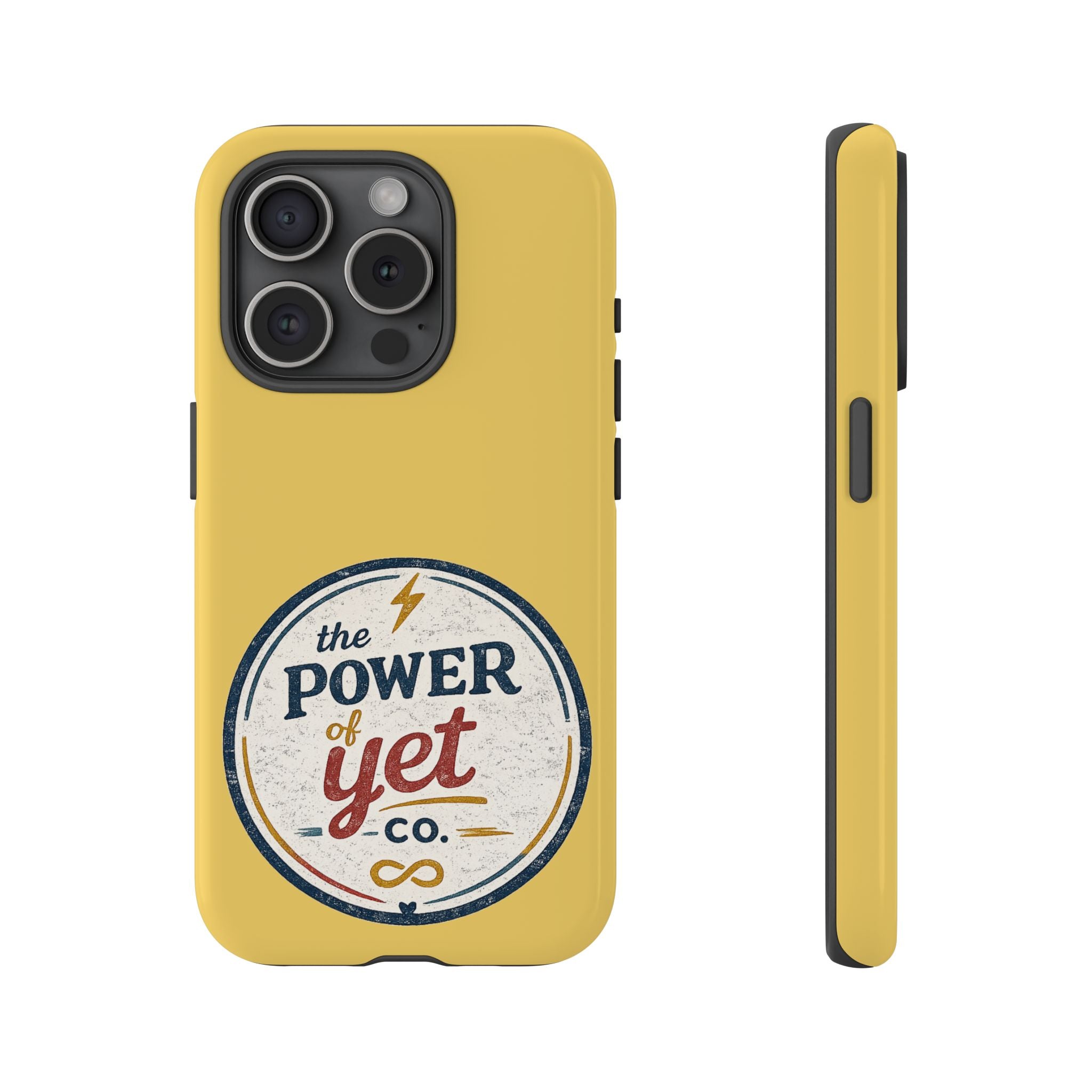 Phone Case — "The Power of Yet" Vintage Inspirational Protective Cover