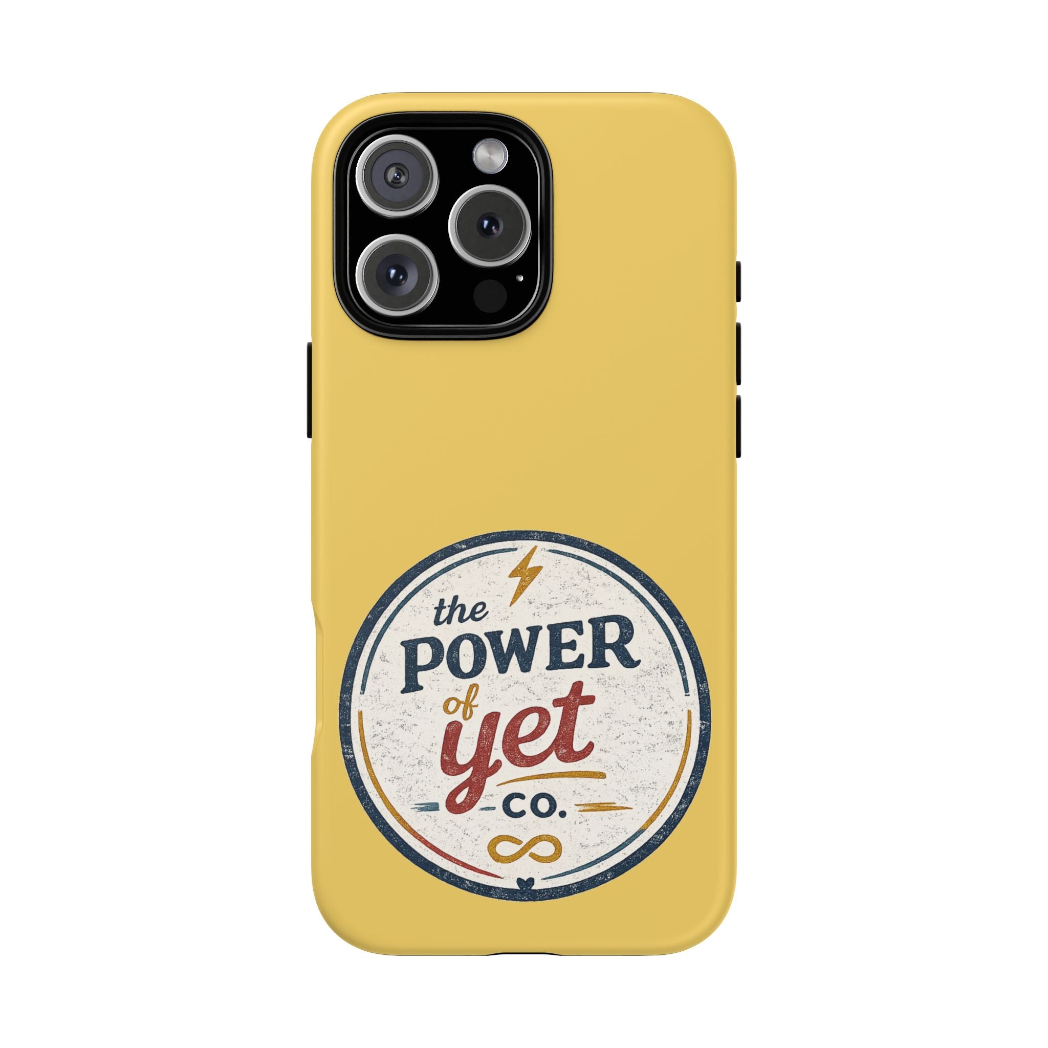 Phone Case — "The Power of Yet" Vintage Inspirational Protective Cover