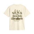 Send The Dads T-Shirt — "We've Got This" Outdoor Fishing & Camping Dad Tee
