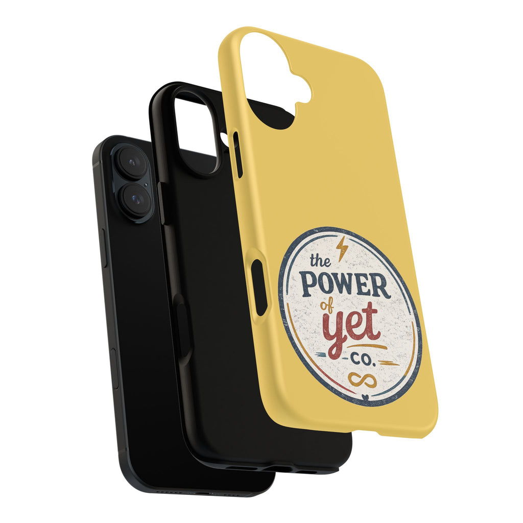 Phone Case — "The Power of Yet" Vintage Inspirational Protective Cover