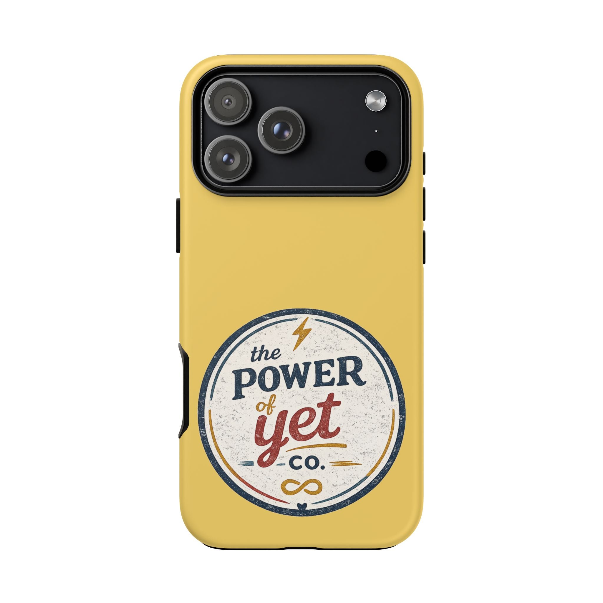 Phone Case — "The Power of Yet" Vintage Inspirational Protective Cover