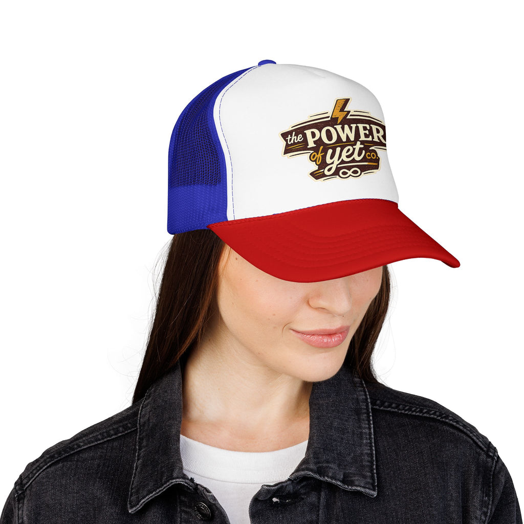 The Power of Yet Trucker Hat – Inspirational Mesh Foam Cap