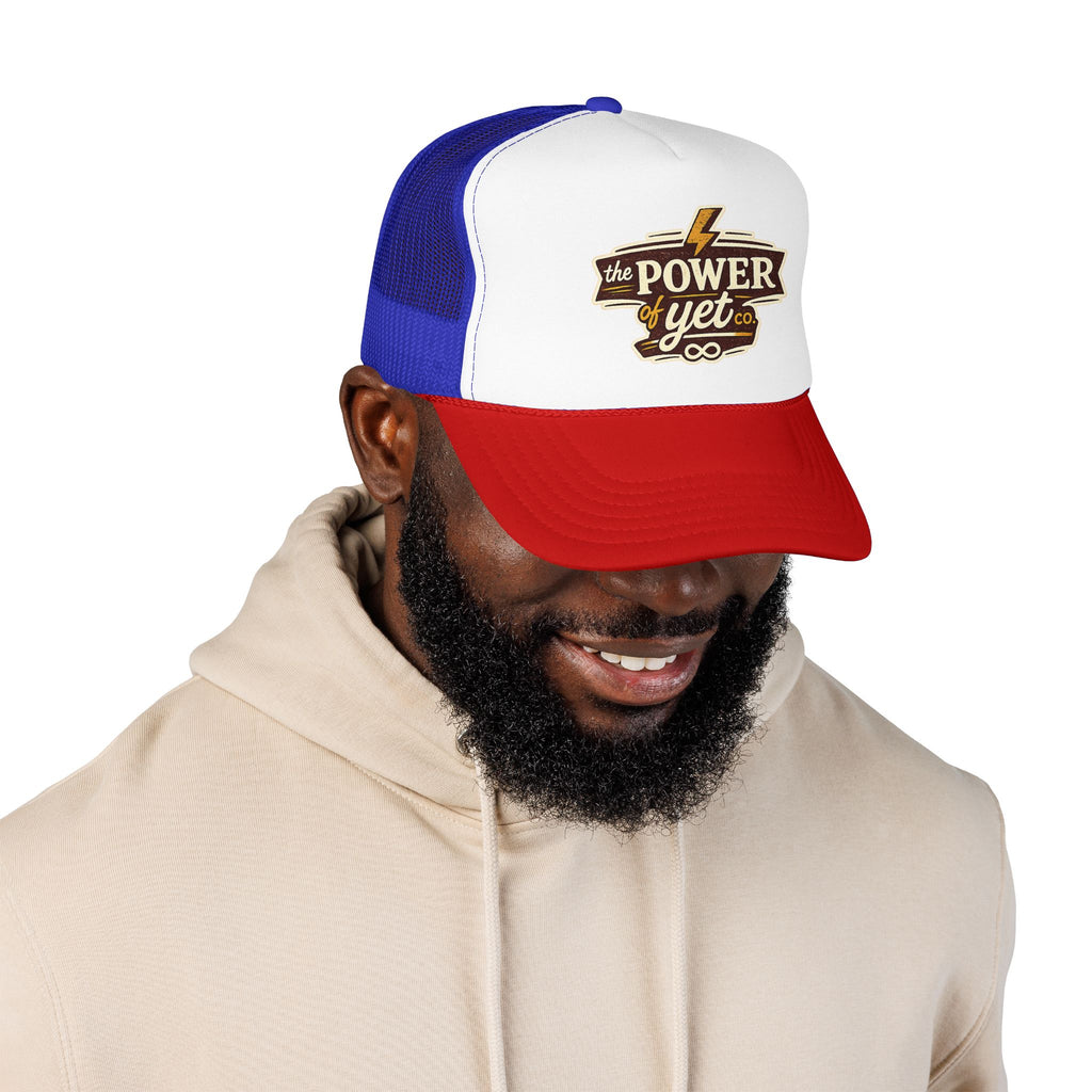 The Power of Yet Trucker Hat – Inspirational Mesh Foam Cap